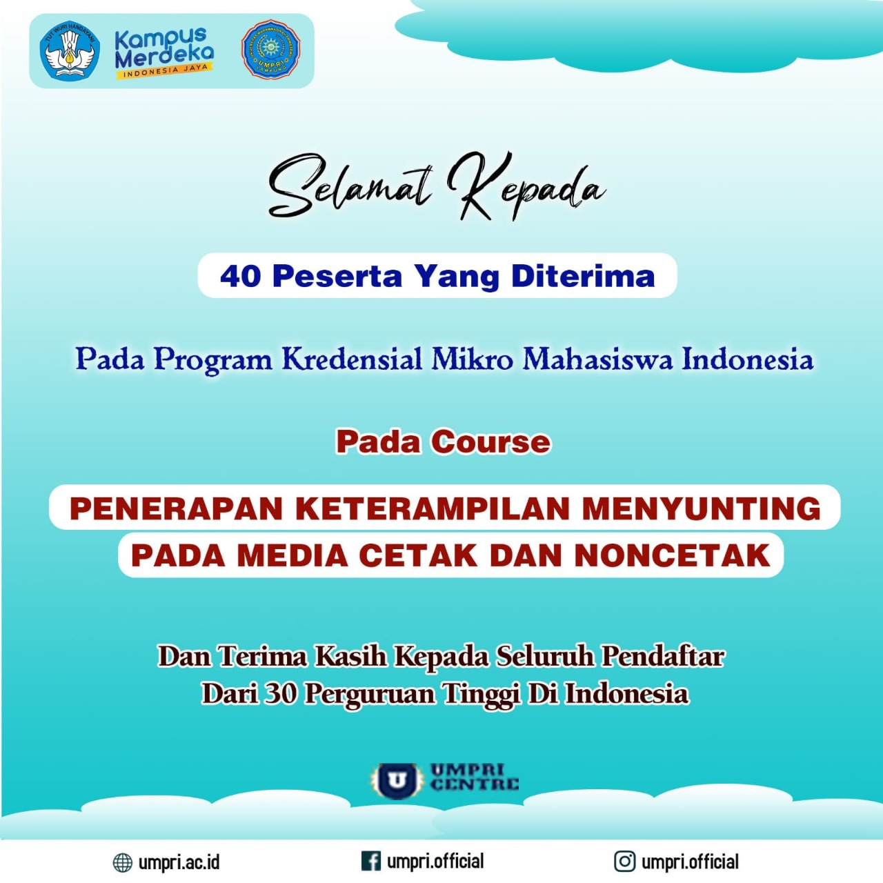 40 MAHASISWA UMPRI LOLOS PADA PROGRAM KREDENSIAL MIKRO MAHASISWA INDONESIA